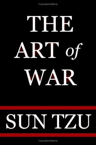 The Art of War — Sun Tzu